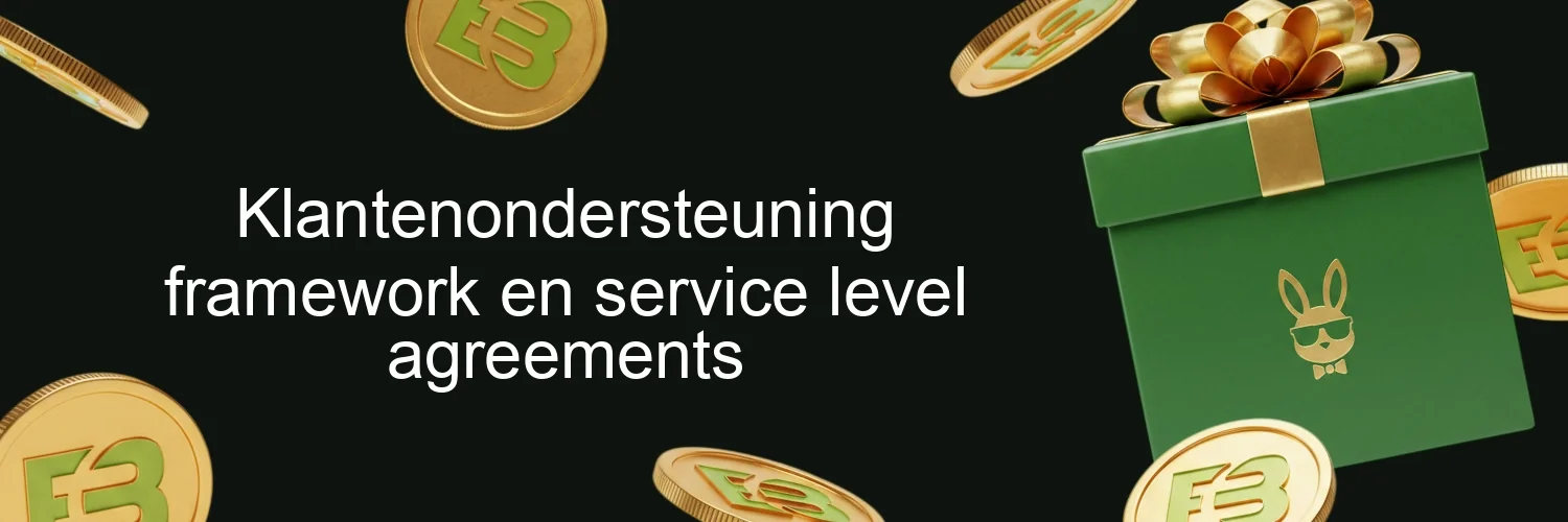 Klantenondersteuning framework en service level agreements Klantenondersteuning framework en service level agreements